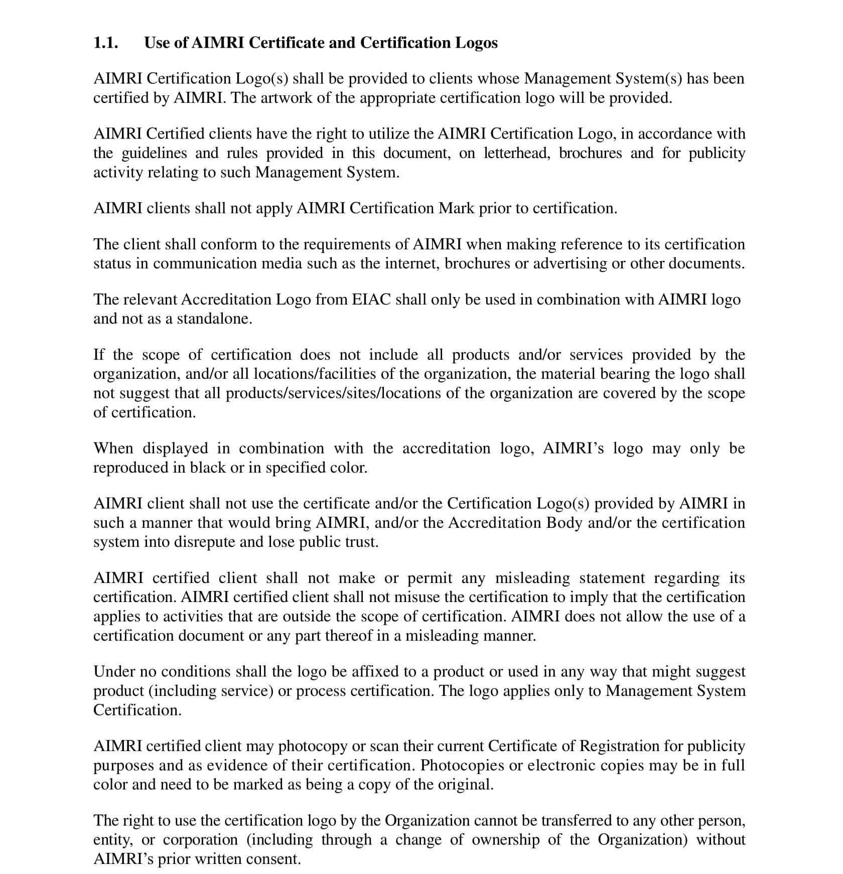 Use of Logo & Certificate